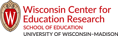 Wisconsin Center for Education Research, School of Education, University of Wisconsin-Madison